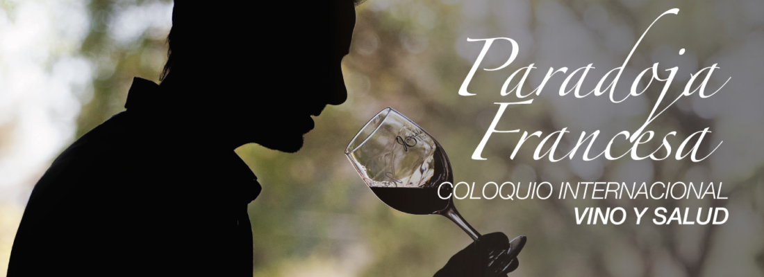 Paradoja Francesa – Coloquio Internacional de Vino y Salud